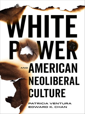 cover image of White Power and American Neoliberal Culture